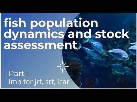 population dynamics and stock assessment/Malthusian theory of population/icar/jrf/srf/bfsc Fisheries