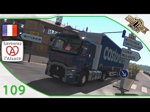 [ETS2] 🇫🇷 - ALSACE V1.0, MAP FRANÇAISE À ÉCHELLE RÉELLE - Renault Range T - #109