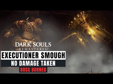 Dark Souls - Ornstein & Smough Boss (Smough 2nd) [No Damage/No Items/Melee Pyro Build]