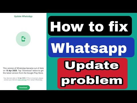 How to fix update whatsapp problem 2025 | this version of whatsapp became out of date