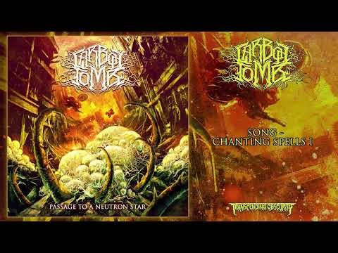 CARBON TOMB (Denmark) - Chanting Spells I (Death Metal) Transcending Obscurity