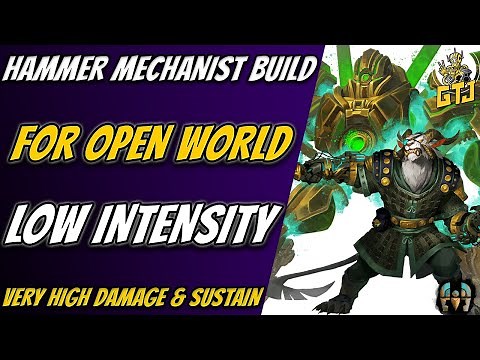 A Powerful GW2 Mechanist Build With Hammer | Low Intensity Guild Wars 2 Open World Builds