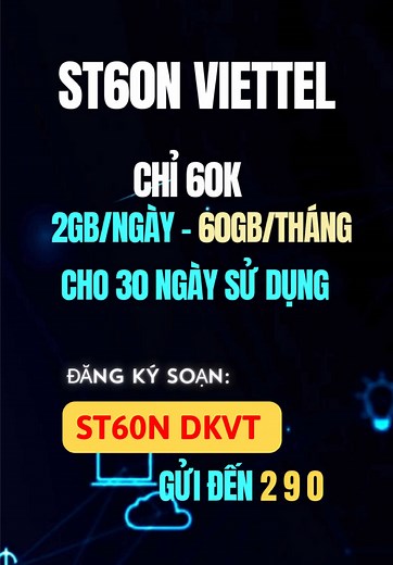 Cách đăng ký mạng 4G Viettel với 60GB trong 30 ngày