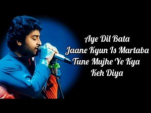 Aye Dil Bata Lyrics | Ishq Actually | Arijit Singh | Chirantan Bhatt | Manoj Yadav | Valentine's day