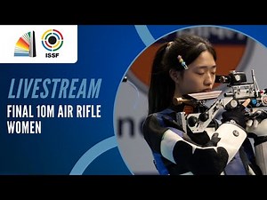 Livestream - 10m Air Rifle Women Final - ISSF World Cup Buenos Aires