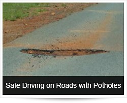 Safe Driving on Roads with Potholes and Avoiding Pothole Damage