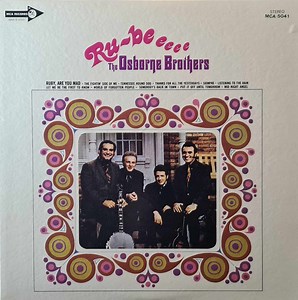 The Osborne Brothers - Ru-Be Eeee
