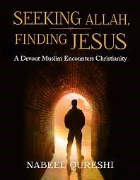 Book Review: Seeking Allah, Finding Jesus by Nabeel Qureshi — The Oshman Odyssey