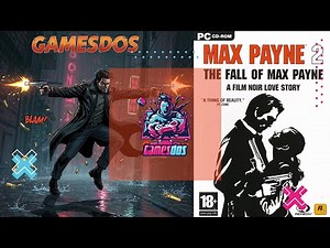 Max Payne 2: The Fall of Max Payne Gameplay PC HD 1080p