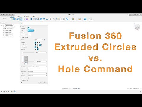 Fusion 360 Hole Creation Methods