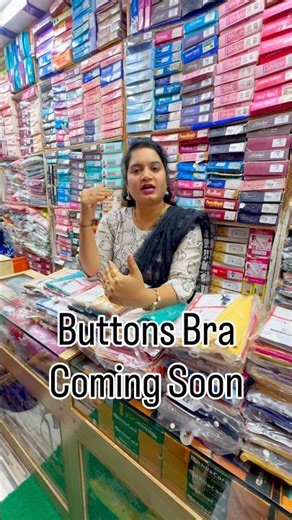 Buttons Bra | Coming Soon | MAGUVA COLLECTIONS KNR KARIMNAGAR #maguvacollectionsknr