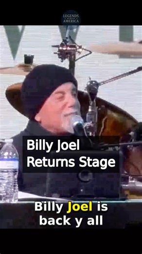 Billy Joel Returns Stage