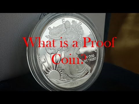 What is a Proof Coin?