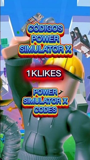 CÓDIGOS POWER SIMULATOR X / POWER SIMULATOR X CODES /ROBLOX #roblox #codigosroblox