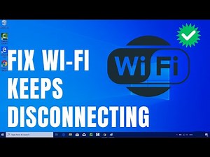 How to Fix Wi-Fi Keeps Disconnecting On Windows 10/11 | Fix Laptop Keeps Disconnecting From WiFi
