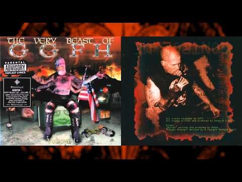 GGFH "The Very Beast of... Volume I" [Full Compilation]