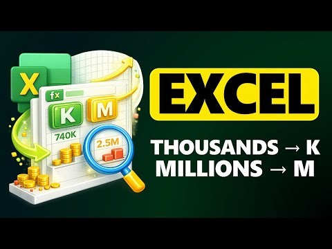 Show THOUSANDS K and MILLIONS M in EXCEL (Cool Hack)