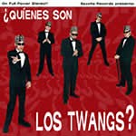 Los Twangs - ¿Quienes Son Los Twangs?
