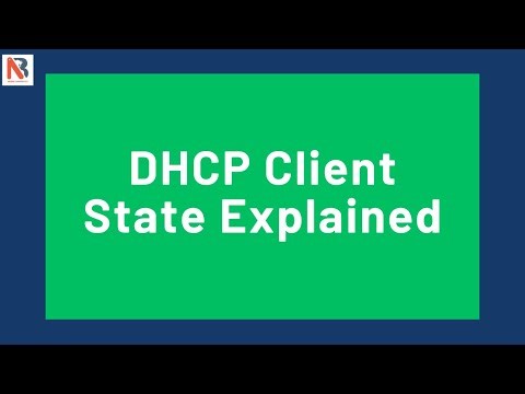 DHCP Series | Episode 3: DHCP Client State Explained