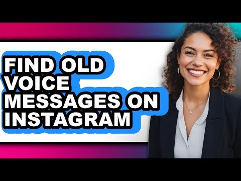 How to Find Old Voice Messages on Instagram (updated)