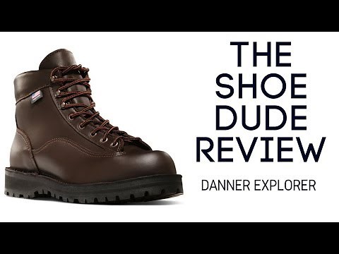 Danner Explorer All-Leather Hiking Boot - Review, Unboxing and On Feet [The Shoe Dude Review]