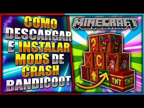 ✅🚀COMO DESCARGAR e INSTALAR MODS de CRASH BANDICOOT en MINECRAFT [TUTORIAL DEFINITIVO]