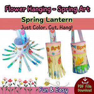 Flower Hanging - Spring Art : Spring Lantern / Fun & Easy