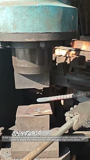Power Hammer Forging for Fast, Consistent Shaping