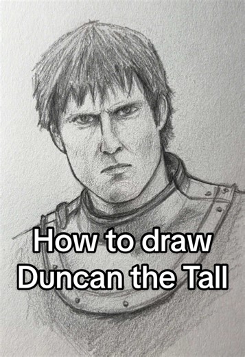 How to Draw Ser Duncan the Tall: Step-by-Step Guide