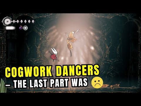 Cogwork Dancers — Final Moment is Tragic 😢 | Hollow Knight: Silksong