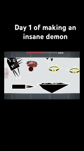 Day 1 of making an insane demon #insanedemon #gd #geometrydashshowcase #geometrydashdemon