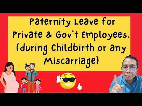 Paternity Leave Benefits for Private and Government Employees under Republic Act # 8187