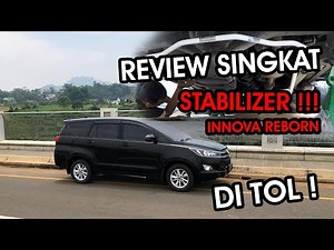 REVIEW SINGKAT STABILIZER ULTRA RACING INNOVA REBORN DI TOL !!!