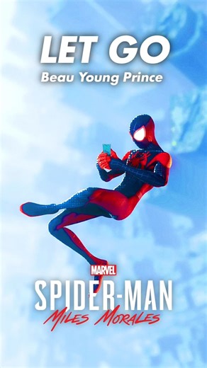 🎶 LET GO | SPIDER-MAN: MILES MORALES 🎶
