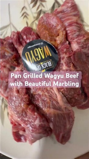 Pan Grilled Wagyu Beef with Beautiful Marbling