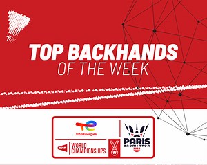 Stunning backhands in action at #Paris2025! #BWFWorldChampionships | BWF — Badminton World Federation