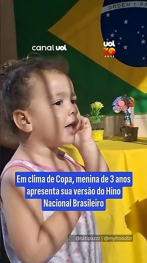 Em clima de Copa, menina de 3 anos apresenta sua versão do Hino Nacional Brasileiro