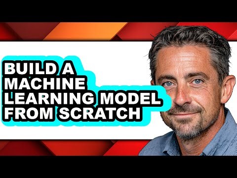 How to Build a Machine Learning Model from Scratch - Step by Step