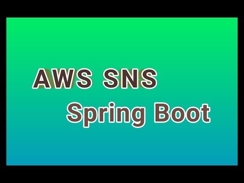 AWS SNS, Spring Boot, Java, How to send SMS, Amazon SNS, AWS CLI #aws #sns