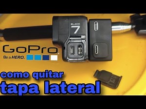 como quitar tapa lateral🔥 de gopro Hero 7 #gopro