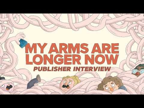 My Arms Are Longer Now Publisher Interview