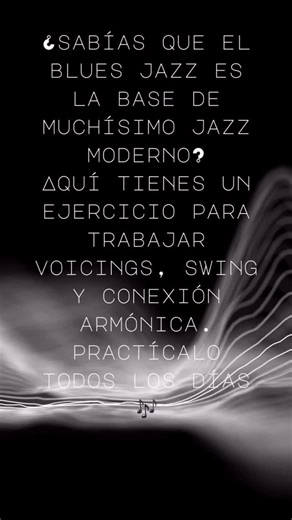 En clave de Fe on Instagram: "¿Sabías que el Blues Jazz es la base de muchísimo jazz moderno? Aquí tienes un ejercicio para trabajar voicings, swing y conexión armónica. Practícalo todos los días 🎶#BluesJazz #JazzPractice #PianoJazz #EjerciciosMusicales #enclavedefe"