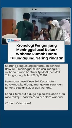 Rumah Hantu Tulungagung Berujung Duka, Pengunjung Meninggal Setelah Keluar dari Wahana
