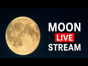 🌕 LIVE: Stunning Moon 🌙 View | Relaxing Night Sky Stream