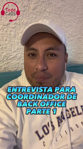 Entrevista para Coordinador de Back Office: Parte 1