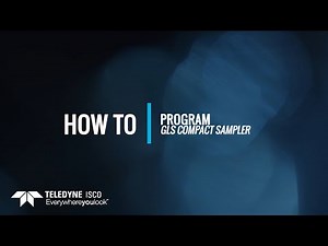 Teledyne ISCO GLS Sampler How to Program Video