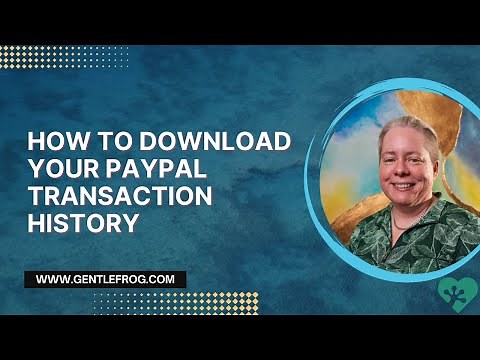 How to Download PayPal Statements and Transaction History