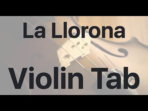 Learn La Llorona on Violin - How to Play Tutorial