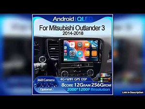 For Mitsubishi Outlander 3 20142018 2K QLED Android15 Car Radio Multimedia Video Player GPS AI
