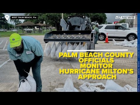 Palm Beach County officials monitor Hurricane Milton's approach